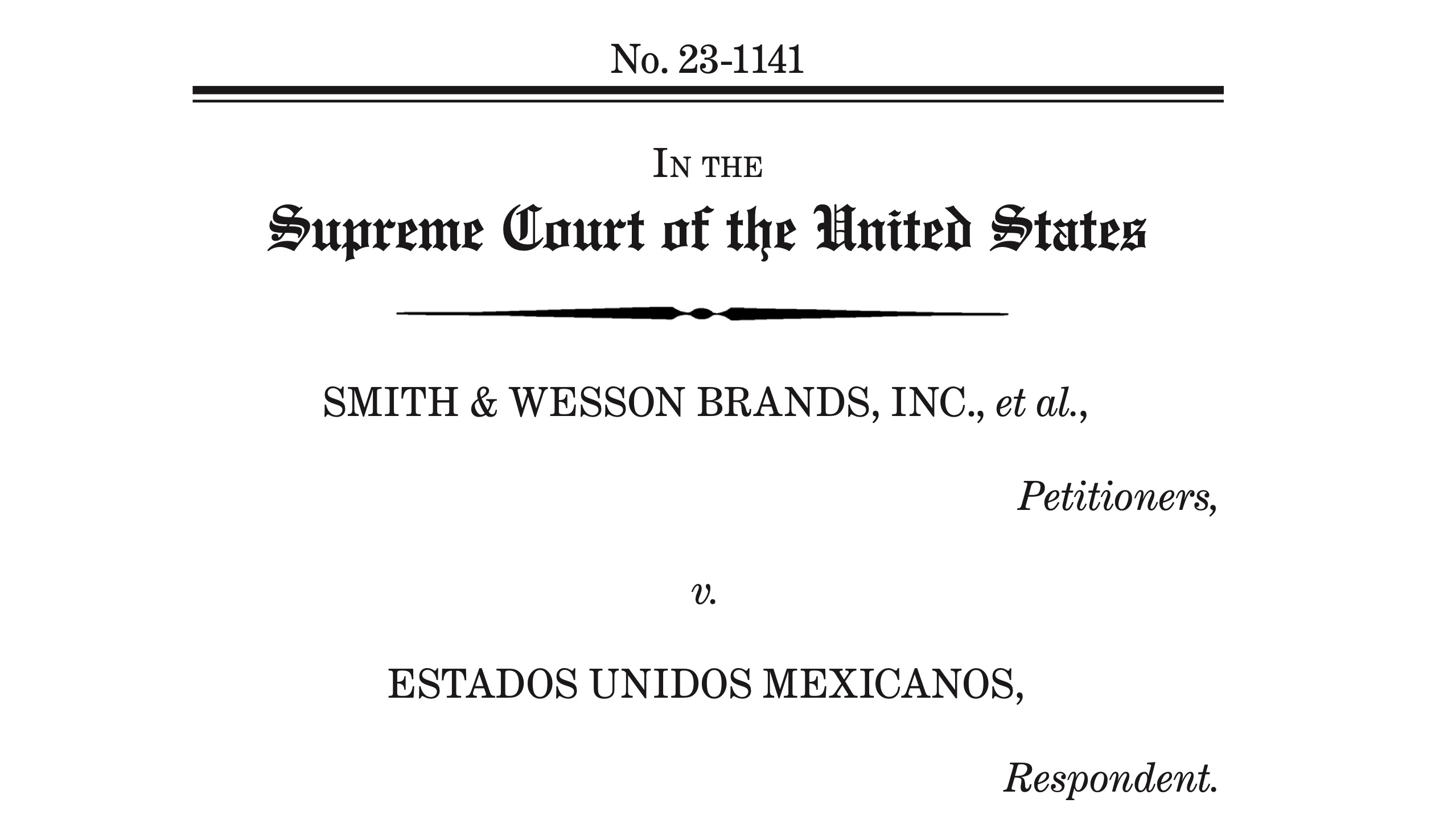 ACRU Supreme Court amicus brief Smith and Wesson v Mexico